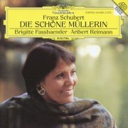 Brigitte Fassbaender, Aribert Reimann - Schubert: Die schone Mullerin (1995)