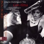 Chano Dominguez Trio - Con Alma (2004) [2005]