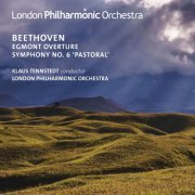 London Philharmonic Orchestra and Klaus Tennstedt - Beethoven: Symphony No. 6 & Egmont Overture (Live) (2015)