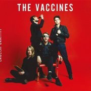 The Vaccines - English Graffiti (Japan Edition) (2015)