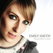 Emily Smith - Traiveller's Joy (2011)