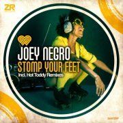 Joey Negro - Stomp Your Feet (incl. Hot Toddy Remixes) (2017) flac
