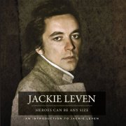 Jackie Leven - Heroes Can Be Any Size (2012)