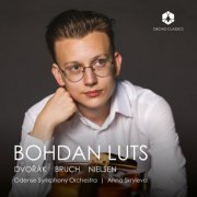 Bohdan Luts, Odense Symphony Orchestra and Anna Skryleva - Dvořák, Bruch & Nielsen: Orchestral Works (2024) [Hi-Res]