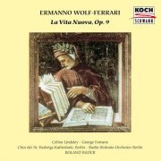 Celina Lindsley - Wolf-Ferrari: La vita nuova, Op.9 (2024)