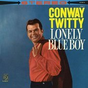 Conway Twitty - Lonely Blue Boy (1960/2019)
