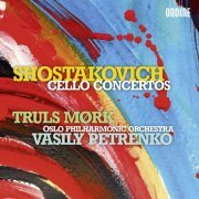 Truls Mørk, Oslo Philharmonic Orchestra & Vasily Petrenko - Dmitry Shostakovich : Cello Concertos (2015)