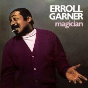Erroll Garner - Magician (Octave Remastered Series) (2020) [Hi-Res]