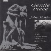 John Horler - Gentle Piece (1996)
