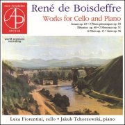 Luca Fiorentini - René de Boisdeffre: Works for Cello and Piano (2023)