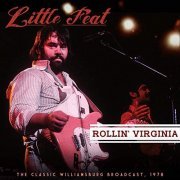 Little Feat - Rollin' Virginia (Live 1978) (2019)