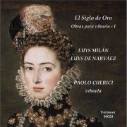 Paolo Cherici - El siglo de oro musica per vihuela del rinascimento spagnolo, Vol. 1 (2020)