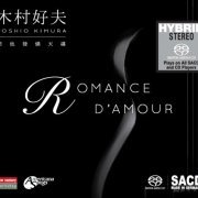 Yoshio Kimura - Romance D'Amour (1978) [2016 SACD]