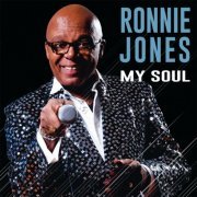 Ronnie Jones - My Soul (2019)