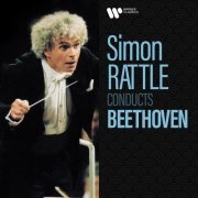 Sir Simon Rattle - Simon Rattle Conducts Beethoven (2022)
