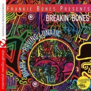 Frankie Bones - Diary Of A Raving Lunatic (Digitally Remastered) (1995/2007) FLAC