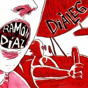 Ramón Díaz - Diàleg (2005)