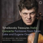 Guy Braunstein, BBC Symphony Orchestra & Kirill Karabits - Tchaikovsky Treasures (2019) [DSD64]