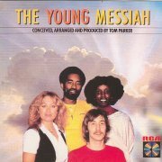 The New London Chorale - The Young Messiah (1979)