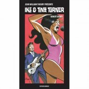 Ike Turner & Tina Turner - BD Music Presents: Ike & Tina Turner (2017) FLAC