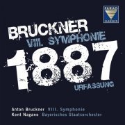 Bavarian State Orchestra - Bruckner: Symphony No. 8 (original 1887 version, ed. L. Nowak) (2014) [Hi-Res]