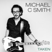 Michael C. Smith - Taken (2023)