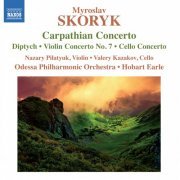 Nazary Pilatyuk, Valery Kazakov, Odessa Philharmonic Orchestra, Hobart Earle - Myroslav Skoryk: Carpathian Concerto (2014) [Hi-Res]