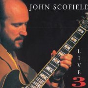 John Scofield - Live 3 Ways (1990)