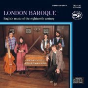 London Baroque - English Music of the Eighteenth Century on Original Instruments (2007)
