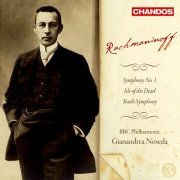 BBC Philharmonic, Gianandrea Noseda - Rachmaninoff: Symphony No.1 - Isle of the Dead - Youth Symphony (2008) [Hi-Res]