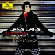 Lang Lang - Beethoven: Piano Concertos Nos. 1 & 4 (2007)