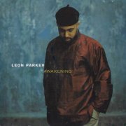 Leon Parker - Awakening (1998)