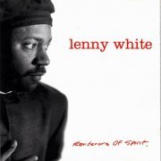 Lenny White - Renderers Of Spirit (1996)