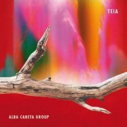 Alba Careta Group - Teia (2023) Hi Res