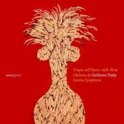 Cantica Symphonia, Giuseppe Maletto - Dufay: Chansons (2006)
