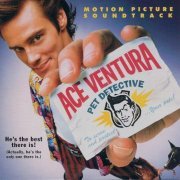 VA - Ace Ventura: Pet Detective - Motion Picture Soundtrack (1994)