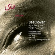 Bernard Haitink, Gordan Nikolitch, Lars Vogt, London Symphony Orchestra, Tim Hugh - Beethoven: Symphony No. 7 & Triple Concerto (2006) [Hi-Res]
