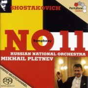 Mikhail Pletnev - Shostakovich: Symphony No. 11, 'The Year 1905' (2006) [Hi-Res]