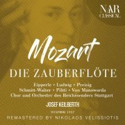 Joseph Keilberth, Orchester Des Reichssenders Stuttgart - Mozart: Die Zauberflöte (2022)