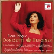 Elena Mosuc - Donizetti Heroines (2013)