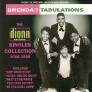 Brenda & The Tabulations - The Dionn Singles Collection 1966-1969 (2008)