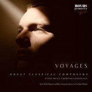 Peter Phillips, Teresa Carreno, Robert Armbruster, Harold Samuel - Voyages. Piano Music from the Golden Age (2024)