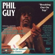 Phil Guy - Breaking Out On Top (1995) CD-Rip