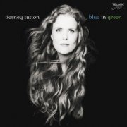 Tierney Sutton - Blue In Green (2001)