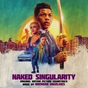 Brendan Angelides - Naked Singularity (Original Motion Picture Soundtrack) (2021) [Hi-Res]