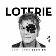 Sam Frank Blunier - Loterie (2023)