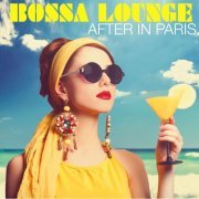 After In Paris - Bossa Lounge (2014)