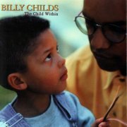 Billy Childs - The Child Within (2005) flac