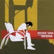 Rachid Taha - Made In Medina (2000)