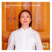Tamara Lukasheva, INSO Lviv Orchestra - Anima (2024) [Hi-Res]